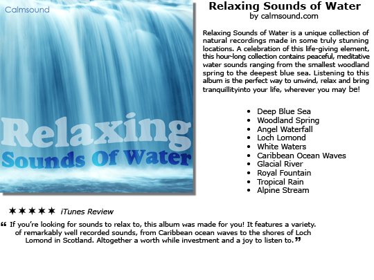 Product picture Relaxing Sounds of Water - Sounds for meditation and relaxation