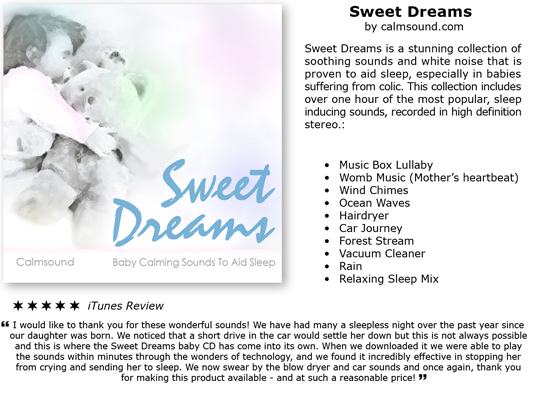 Product picture Sweet Dreams - Baby Calming Sounds to help babies Sleep, Includes white noise sounds for babies with colic.
